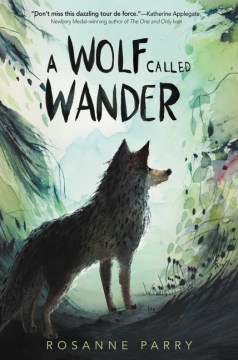 Wolf Called Wander *