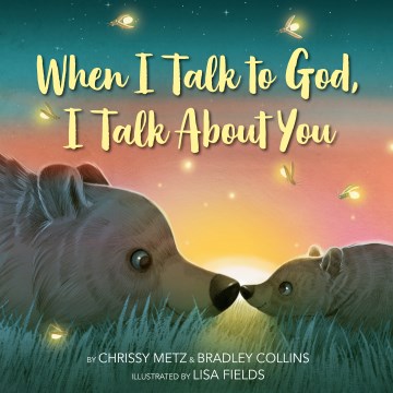 When I Talk to God, I Talk About You