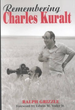 Remembering Charles Kuralt