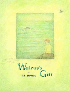 Walrus's Gift