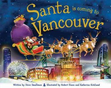 Santa Is Coming to Vancouver