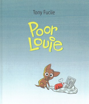 Poor Louie