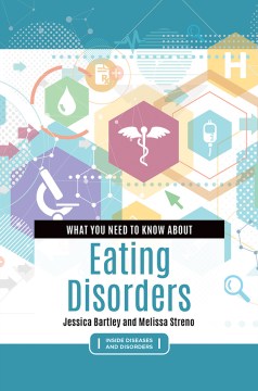 What You Need to Know About Eating Disorders