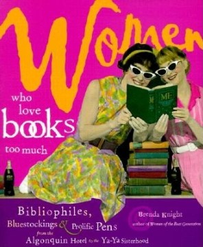 Women Who Love Books Too Much