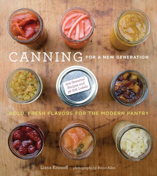 Canning for A New Generation