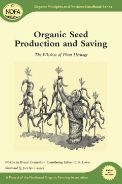 Organic Seed Production and Saving