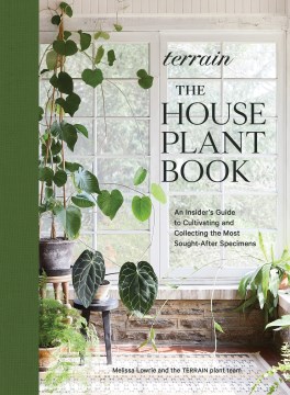 Terrain, the House Plant Book
