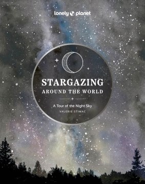 Stargazing Around The World: A