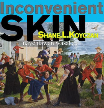 Inconvenient Skin