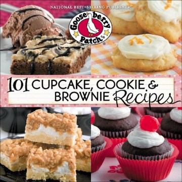 101 Cupcake, Cookie &amp; Brownie Recipes