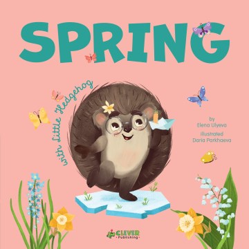 Spring With Little Hedgehog