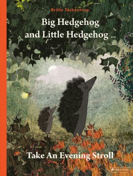 Big Hedgehog and Litte Hedgehoge Take An Evening Stroll
