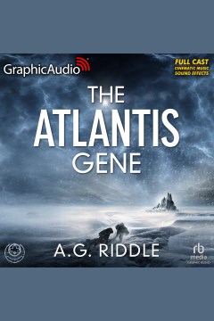 The Atlantis Gene [Dramatized Adaptation]