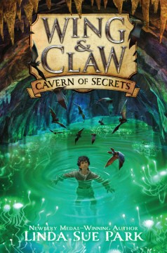 Wing &amp; Claw #2: Cavern Of Secrets