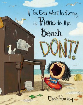 If You Ever Want to Bring A Piano to the Beach, Don't!