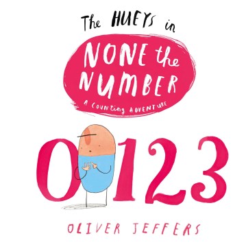 The Hueys in None the Number