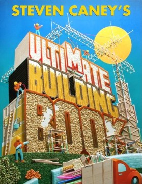 Steven Caney's Ultimate Building Book