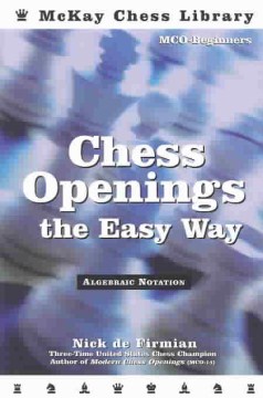 Chess Openings the Easy Way (MCO-beginners)