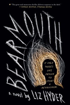 Bearmouth: A Novel