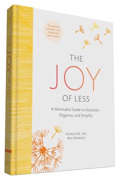 The Joy of Less