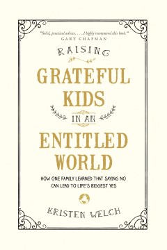 Raising Grateful Kids in An Entitled World