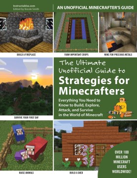 The Ultimate Unofficial Guide to Minecraft Strategies