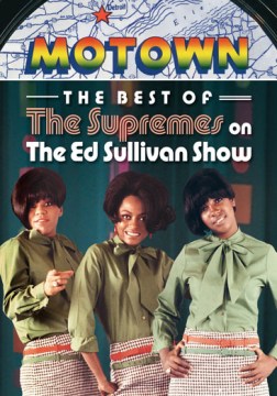 The Best of the Supremes on the Ed Sullivan Show