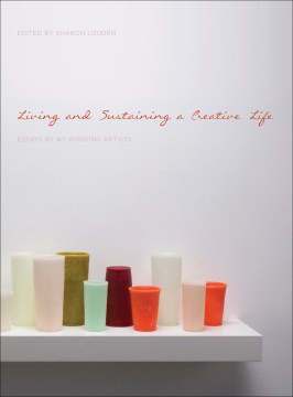 Living and Sustaining A Creative Life