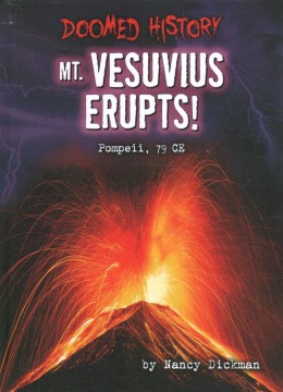 Mt. Vesuvius Erupts!