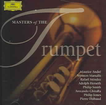 Masters Of The Trumpet