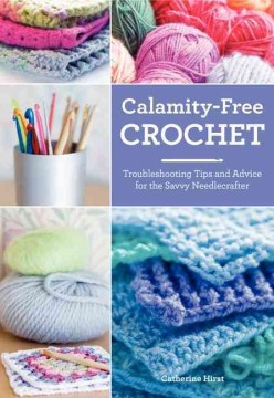 Calamity-free Crochet