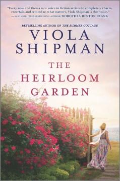 The Heirloom Garden