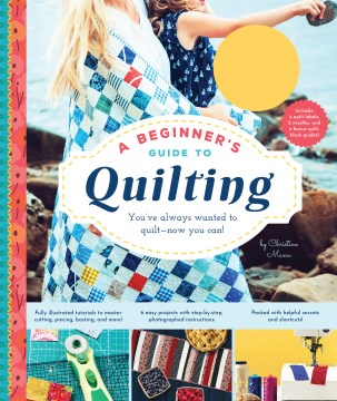 A Beginner's Guide to Quilting
