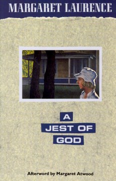 A Jest of God : A  Manawaka Cycle Novel