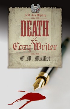 Death of A Cozy Writer : A St. Just Mystery