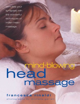Mind-blowing Head Massage