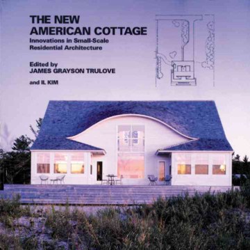 The New American Cottage