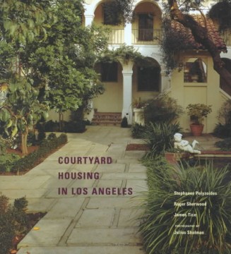 Courtyard Housing in Los Angeles