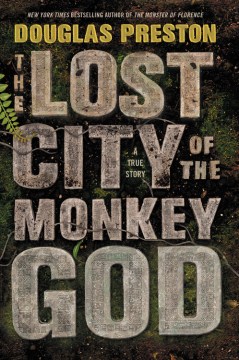 The Lost City of the Monkey God