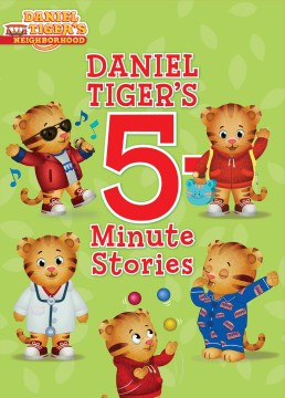 Daniel Tiger's 5-minute Stories