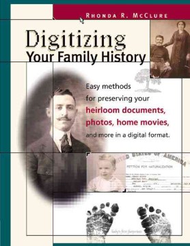 Digitizing your Family History
