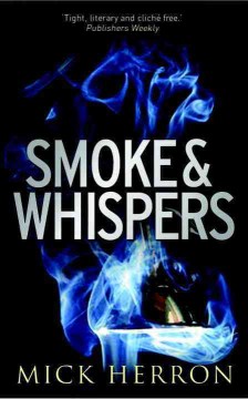 Smoke & Whispers