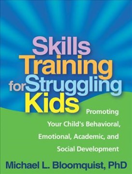 Skills Training for Struggling Kids