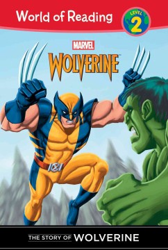 The Story of Wolverine