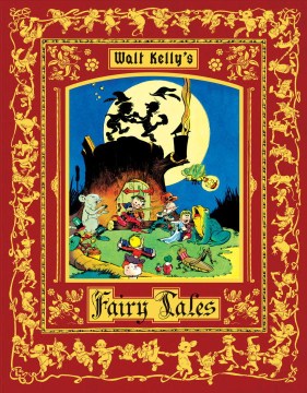 Walt Kelly's Fairy Tales