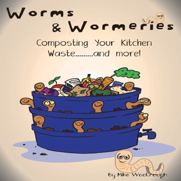 Worms &amp; Wormeries