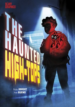 The Haunted High-tops