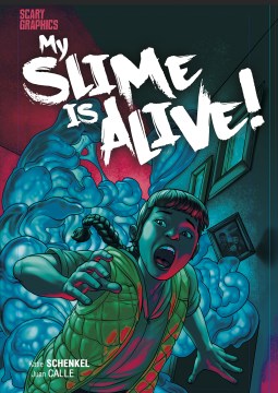 My Slime Is Alive!