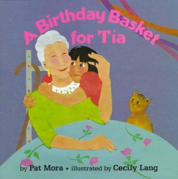 title - A Birthday Basket for Tía