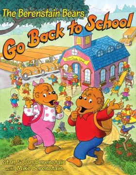 The Berenstain Bears Go Back to School Book Cover